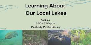 Learning About Our Local Lakes