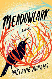 Meadowlark: A Novel