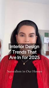 Interior Design Trends That Are In for 2025 Surrealism #interiordesign  #interiordesigner #interiortrends #interiordesigntrends  #interiordesignideas #interiordesignideas #interiordesign2025 ...
