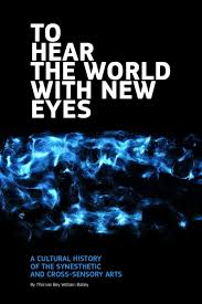 To Hear The World With New Eyes