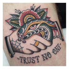 Trust No One Traditional Tattoo Tattoos Old School Tattoo