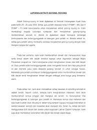 Ka'i 'e'bahagi kepada beberapa ku'pulan dan 'enjalankan. Laporan Aktiviti Gotong Royong