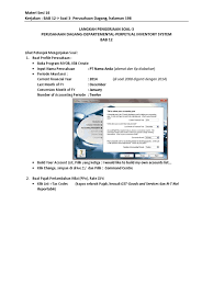 Itulah yang dapat kami bagikan terkait contoh soal myob perusahaan dagang dan jawabannya. Langkah Pengerjaan Soal Myob Akuntansi Untuk Pemula