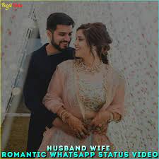 Husband Wife Romantic Whatsapp Status Video, Romantic Status Video
