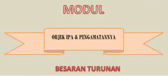 Modul pembelajaran ipa kelas 7. Modul Ukbm Ipa Kelas Vii Smp Mts Objek Ipa Pengamatannya 4