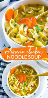 The Best Chicken Noodle Soup Healthy Soup Recipes Best Chicken Noodle Soup Recipes Using Rotisserie Chicken