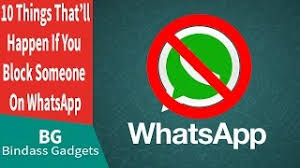 You might be aware of the blocking feature in whatsapp wherein users can block contacts or if that is the case then definitely this whatsapp block checker list at techuntold will answer most of your. 10 Things That Ll Happen If You Block Someone On Whatsapp Youtube