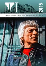 A Magyar Írószövetség és az Arany János Alapítvány Tájékoztatója