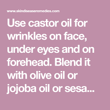 Use Castor Oil For Wrinkles On Face Under Eyes And On Forehead Blend It With Olive Oil Or Jojoba Oil Or Sesam Forehead Wrinkles Castor Oil Face Care Wrinkles