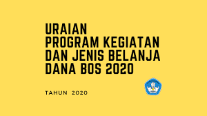 Check spelling or type a new query. Uraian Program Kegiatan Dan Jenis Belanja Dana Bos 2020 Vandi Id