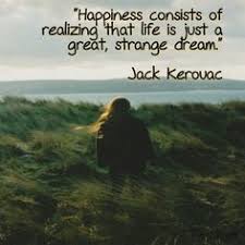  35 Jack Kerouac Quotes Ideas Jack Kerouac Jack Kerouac Quotes Quotes