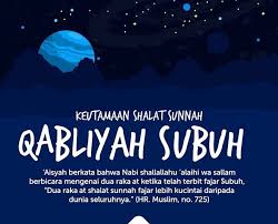 Keutamaan Shalat Sunnah Qabliyah Subuh Sahabat Mengagumkan Beri