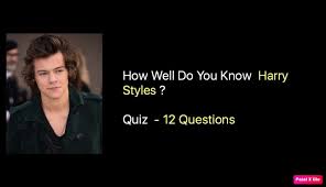 Harry styles quiz consists of 12 questions. Harry Styles Trivia Quiz 12 Questions Quiz For Fans