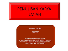 Karya ilmiah ditulis dalam bahasa indonesia yang baik dan benar. Penulisan Karya Ilmiah Ppt Download