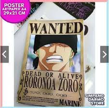 Kasi keterangan pada saat memesan mau poster buronan siapa.? Poster One Piece Buronan Roronoa Zoro Wanted Bounty Terbaru Straw Hat Ukuran A4 Terbaru Agustus 2021 Harga Murah Kualitas Terjamin Blibli