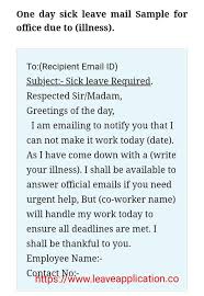 One Day Sick Leave Mail Sample For Office In 2020 Greetings For The Day Sick Leave Sick