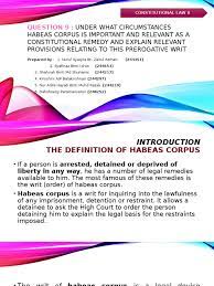 we command that you have the body) is the name of a legal action, or writ , through which a person can seek relief from unlawful detention of himself or another person. Hebeas Corpus In Malaysia Habeas Corpus Constitutional Law