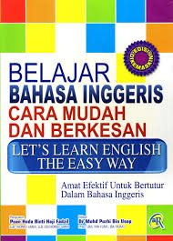 Buku guru / kementerian pendidikan dan kebudayaan. Belajar Bahasa Inggeris Cara Mudah Dan Berkesan Al Hidayah