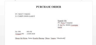 Tapi bukan itu inti dari surat ini. Cara Membuat Purchase Order Di Ms Word Contohnya Neicy Tekno