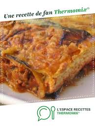 Moussaka Recette Idee Recette Thermomix Recette Recette Turque