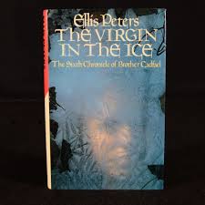 1982 The Virgin In The Ice Ellis Peters First Edition
