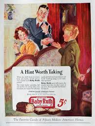 1927 Baby Ruth Candy Bar Ad Hint Worth Taking Vintage Candy Gum Ads
