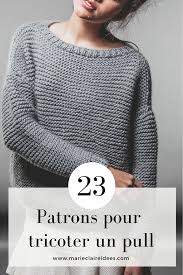 Les explications de ce tricot peuvent tre tlcharges gratuitement. 45 Patrons Pour Tricoter Un Pull Tricot Pull Tricot Patron Tricot Gratuit