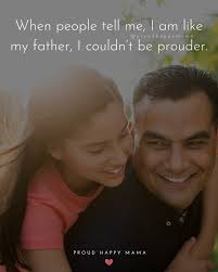 Don't worry, even jesus never saw his real father. 150 Best Dad And Daughter Quotes And Sayings Heartfelt