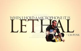 Check spelling or type a new query. Cm Punk When I Hold A Microphone It Is Lethal Wallpaper My World Of Cm Punk