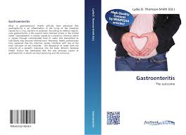 Bruzzese e., giannattasio a., guarino a. Gastroenteritis 978 613 0 15216 1 6130152167 9786130152161
