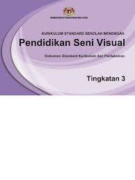 Add to my workbooks (1) download file pdf embed in my website or blog add to google classroom add to. 011 Dskp Kssm Pendidikan Seni Visual Tingkatan 3