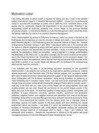 The letter identifies you as a prime candidate for the scholarship and is accompanied by the materials requested by the sponsoring organization. Motivation Letter Water Resources Motivation