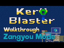 Kero Blaster Walkthrough - Longplay (Zangyou Mode) - YouTube