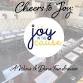 Cheers to Joy: A Wine & Dine Fundraiser for Joy in the Cause