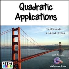Algebra Precalculus Applications Of Quadratics Task Cards Plus Guided Notes Quadratics Word Problems Task Cards Teaching Algebra