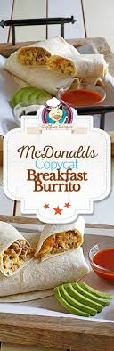 Classic Mcdonald S Breakfast Burrito Recipe Mcdonalds Breakfast Mcdonalds Breakfast Burritos Burritos