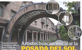 Por cierto, en franco autobalconeo, el hotel. Artistas Buscan Rescatar La Posada Del Sol Pressreader
