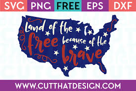 …because the right word at the right time can make all the difference! Land Of The Free Because Of The Brave Quote Design 1 Cut That Design