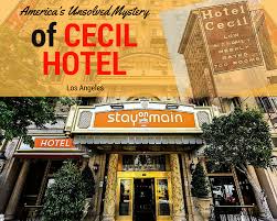 When i saw esotouric offered a tour focused on crime and serial killers of downtown los angeles featuring the street i live on and the hote. America S Unsolved Mystery Of Cecil Hotel In Los Angeles The Travel Leaf