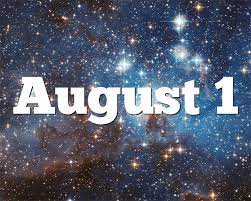 August 1 Birthday Horoscope Zodiac Sign For August 1th