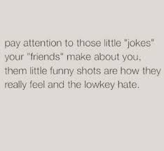 40th of 100 fake friends quotes. Pin By 0kaii On B R U H T R U E Shady Quotes Real Quotes Quotes About Haters