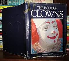 The Book of Clowns book by George Speaight