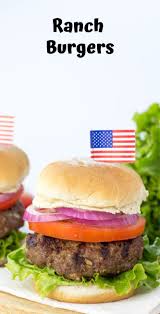 Ranch Burgers Leggings N Lattes Recipe Ranch Burgers Ranch Burger Recipes Burger Recipes