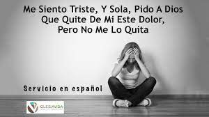 ¡señor ya no puedo mas, ayúdame!. Me Siento Triste Y Sola Que Hacer Al Pasar Momentos Dificiles De Soledad Y Tristeza En La Vida Youtube