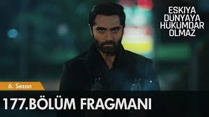 Today is the day of thugs don't reign over the world new episode tonight at 20.00 on #atv. Eskiya Dunyaya Hukumdar Olmaz 177 Bolum Tek Parca Izle Bilgi90
