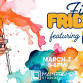 March's First Friday