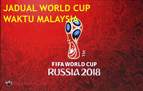 Jadual perlawanan piala dunia 2018 rtm. Jadual Penuh Perlawanan Fifa World Cup Russia 2018 Waktu Malaysia Some Bullet For Your Head