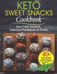 Keto Sweet Snacks Cookbook Low Carb Desserts Delicious Fat Bombs And Drinks Boone Margaret Boone Margaret 9781702229944 Amazon Com Books Stumbled across something amazing and new?