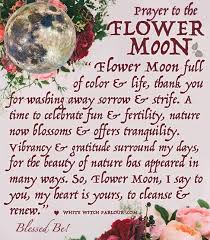 Flower Moon May 29th 2018 Flower Moon Meaning Full Moon Ritual Moon Flower