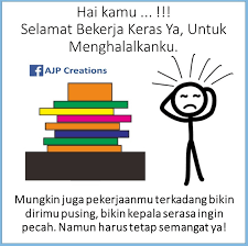 Alangkah baiknya pusing tak boleh disepelekan. Kata Kata Motivasi Semangat Bekerja Dan Mengahalalkan Seseorang Ajp Creations